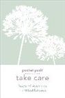 Andrews McMeel Publishing - Pocket Posh Take Care: Inspired Activities for Mindfulness