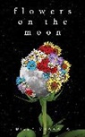 Billy Chapata, Chapata Billy - Flowers on the Moon