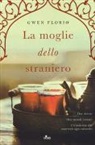 Gwen Florio - La moglie dello straniero