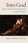 Regis Armstrong, Regis (TRN) Armstrong - Into God