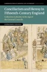 Alexander Russell, Alexander (University of Warwick) Russell, Russell Alexander - Conciliarism and Heresy in Fifteenth-Century England