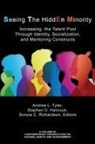 Stephen D. Hancock, Sonyia Richardson, Sonyia C. Richardson, Andrea L. Tyler - Seeing The HiddEn Minority
