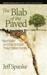 Jeff Spanke - The Blab of the Paved