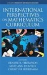 Mary Ann Huntley, Christine Suurtamm, Denisse R. Thompson - International Perspectives on Mathematics Curriculum (HC)