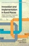 Jack Leonard, R. Martin Reardon - Innovation and Implementation in Rural Places