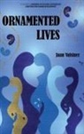 Jaan Valsiner - ORNAMENTED LIVES (hc)
