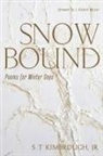 S T Kimbrough, S T Jr. Kimbrough, S. T. Kimbrough - Snowbound