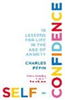 Charles Pepin, Charles Pépin - Self-Confidence