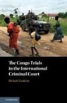 Richard Gaskins, Richard (Brandeis University Gaskins, GASKINS RICHARD - Congo Trials in the International Criminal Court