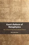 Boer Karin de, Karin De Boer, Karin (Katholieke Universiteit Leuven De Boer - Kant's Reform of Metaphysics