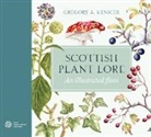Gregory J Kenicer, Gregory J. Kenicer - Scottish Plant Lore