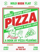 James Elliot, Thom Elliot, Thom Elliot Elliot, Elliot Thom - Pizza