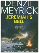 Denzil, Denzil Meyrick - Jeremiah's Bell