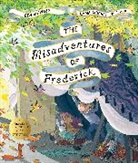 Ben Manley, MANLEY BEN, Emma Chichester Clark - The Misadventures of Frederick