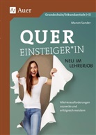 Manon Sander - Quereinsteiger*in - neu im Lehrerjob; .