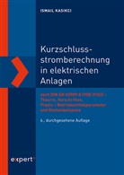 Ismail Kasikci - Kurzschlussstromberechnung in elektrischen Anlagen