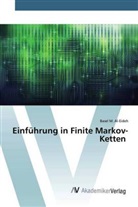 Basel M Al-Eideh, Basel M. Al-Eideh - Einführung in Finite Markov-Ketten