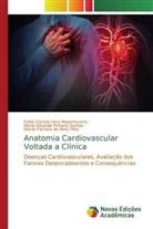 Fabio Correia Lima Nepomuceno, Daniel Ferreira de Melo Filho, Maria Eduarda Pinheiro Santos - Anatomia Cardiovascular Voltada a Clínica