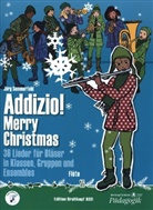 Jörg Sommerfeld, Nicola Jacobsen - Addizio! Merry Christmas "36 Weihnachtslieder für Bläser in Klassen, Gruppen, Ensembles", Flöte