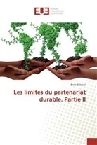 Boris Zalesski - Les limites du partenariat durable. Partie II