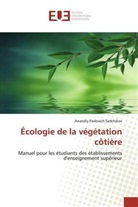Anatoliy Pavlovich Sadchikov - Écologie de la végétation côtière