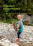 Stiftung SILVIVA, Stiftung SILVIVA - Draußen unterrichten, Ausgabe für Österreich