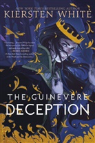 Kiersten White - The Guinevere Deception