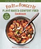 Hope Comerford - Fix-It and Forget-It Plant-Based Comfort Food Cookbook