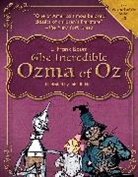 L. Frank Baum, John R Neill - The Incredible Ozma of Oz