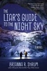 Brianna R Shrum, Brianna R. Shrum - The Liar's Guide to the Night Sky