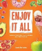Sarah Berneche - Enjoy It All