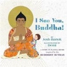 Josh Bartok, Josh Demi Bartok, Demi, Demi - I See You, Buddha