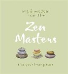 Cider Mill Press, Cider Mill Press - Wit and Wisdom From the Zen Masters