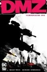 Riccardo Burcchielli, Brian Wood, Riccardo Burcchielli - DMZ Compendium One