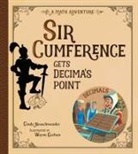 Wayne Geehan, Cindy Neuschwander - Sir Cumference Gets Decima's Point