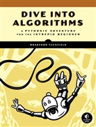 Bradford Tuckfield - Dive Into Algorithms