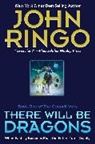 John Ringo - There Will Be Dragons