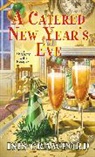 Isis Crawford - A Catered New Year's Eve
