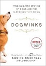 Louise Duart, Squire Rushnell - Dogwinks