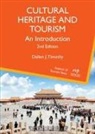 Timothy J Dallen, Dallen J Timothy, Dallen J. Timothy - Cultural Heritage and Tourism