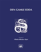 Vilhelm B Hjort, Vilhelm B. Hjort, Heimskringl Reprint, Heimskringla Reprint - Den gamle Edda