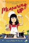 Lily LaMotte, Ann Xu - Measuring Up