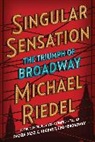 Michael Riedel, Riedel Michael - Singular Sensation