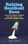 Colleen Kessler, Kessler Colleen - Raising Resilient Sons