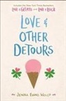 Jenna Evans Welch - Love & Other Detours