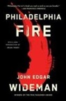 John Edgar Wideman - Philadelphia Fire