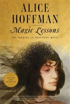 Alice Hoffman - Magic Lessons