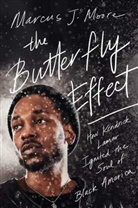 Marcus Moore, Marcus J. Moore - The Butterfly Effect