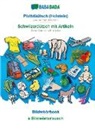 Babadada Gmbh - BABADADA, Plattdüütsch (Holstein) - Schwiizerdütsch mit Artikeln, Bildwöörbook - s Bildwörterbuech