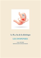 Cédric Menard - Le B.a.-ba de la diététique des dyspespies